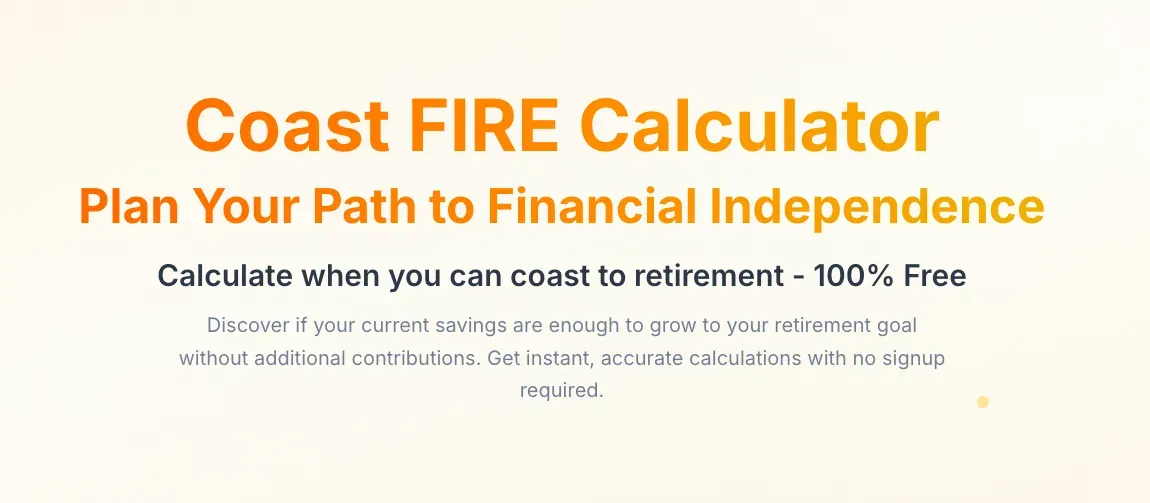 Coast FIRE Calculator screenshot
